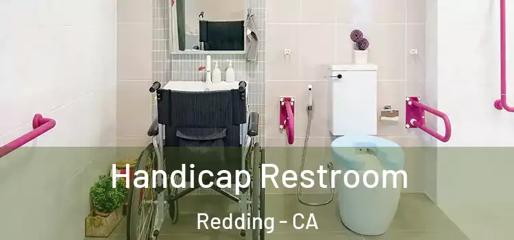 Handicap Restroom Redding - CA
