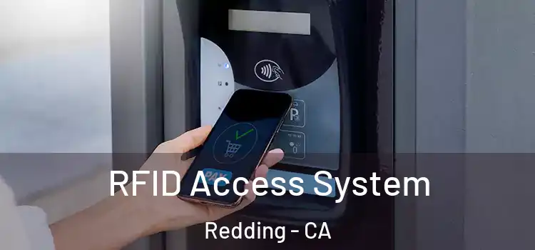 RFID Access System Redding - CA